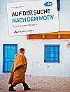 Vorderseite von "Auf der suche nach dem Motiv" [Foto: MediaNord]