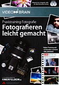 Addison-Wesley Praxistraining Fotografie - Fotografieren leicht gemacht