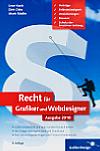 Recht für Grafiker und Webdesigner – Ausgabe 2010