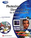 Vorderseite von "Photoshop Elements 3.0 für digitale Fotografie" [Foto: Foto: MediaNord]