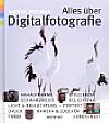 Vorderseite von "Alles über Digitalfotografie" [Foto: Foto: MediaNord]