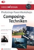 Addison-Wesley Photoshop-PowerWorkshops: Composing-Techniken