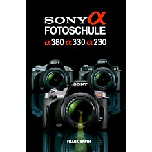 Point of Sale Verlag Sony Alpha Fotoschule – Alpha 230 Alpha 330 Alpha 380