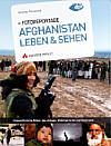 Vorderseite von "Fotoreportage Afghanistan" [Foto: Foto: MediaNord]