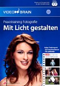 Addison-Wesley Mit Licht gestalten: Praxistraining Fotografie