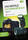 Vorderseite von "Das Digitale Fotografie Buch – Band 3" [Foto: Foto: MediaNord]