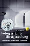 Vorderseite von "Fotografische Lichtgestaltung" [Foto: Foto: MediaNord]