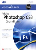 Addison-Wesley Adobe Photoshop CS3: Grundlagen