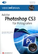 Addison-Wesley Adobe Photoshop CS3: f&uuml;r Fotografen