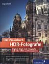 Vorderseite von "Das Praxisbuch HDR-Fotografie" [Foto: Foto: MediaNord]