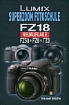 Vorderseite von "Lumix Superzoom Fotoschule FZ18" [Foto: Foto: MediaNord]