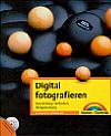 Vorderseite von "Digital fotografieren" [Foto: Foto: MediaNord]