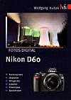 Vorderseite von "Fotos digital mit Nikon D60" [Foto: Foto: MediaNord]
