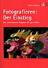 Vorderseite von "Fotografieren: Der Einstieg" [Foto: Foto: MediaNord]