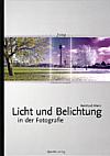 Vorderseite von "Licht und Belichtung" [Foto: Foto: MediaNord]