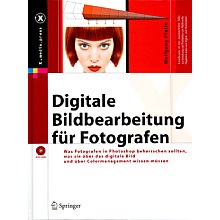 Springer-Verlag Digitale Bildbearbeitung für Fotografen