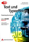 Vorderseite von "Text und Typoeffekte" [Foto: Foto: MediaNord]