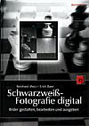 Vorderseite von "Schwarzweiß-Fotografie digital" [Foto: Foto: MediaNord]