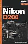 Vorderseite von "Nikon D200" [Foto: Foto: MediaNord]