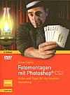 Vorderseite von "Fotomontagen mit Photoshop CS3" [Foto: Foto: MediaNord]