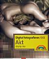 Vorderseite von "Digital fotografieren 002 Akt" [Foto: Foto: MediaNord]