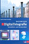 Vorderseite von "Basiswissen Digitalfotografie" [Foto: MediaNord]