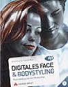 Vorderseite von "Digitales Face- und Bodystyling" [Foto: MediaNord]
