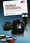 Digitale Fotografie
