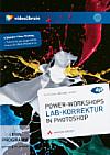 Power-Workshops: LAB-Korrektur in Photoshop