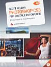 Frontseite von "Photoshop CS5 für digitale Fotografie" [Foto: MediaNord]
