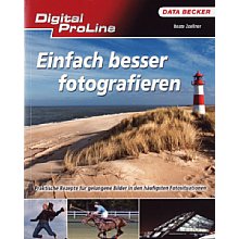 Data Becker Einfach besser fotografieren