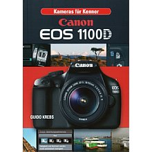 Point of Sale Verlag Kameras für Kenner – Canon EOS 1100D 	