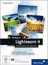 Torsten Kieslich: Einstieg in Lightroom 4 - Frontseite [Foto: Galileo Design]