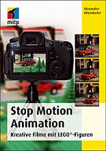 Stop Motion Animation – Kreative Filme mit Lego-Figuren [Foto: mitp-Verlag]