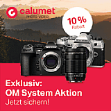 Exklusive OM System Aktion bei Calumet bis 16.06.2025. [Foto: Calumet]