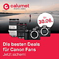 Calumet Canon Summer Deals bis 30.06.2025. [Foto: Calumet]