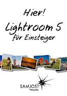 Lightroom 5 für Einsteiger