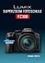 Lumix FZ300 – Superzoom Fotoschule (E-Book und  Buch)