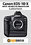 Canon EOS-1D X mit EF 100 mm 2.8 L Macro IS USM Labortest (Labortest-Protokoll)