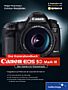 Canon EOS 5D Mark III – Das Kamerahandbuch (Gedrucktes Buch)