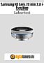 Samsung NX Lens 20 mm 2.8 i-Function mit NX200 Labortest (Labortest-Protokoll)