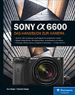 Sony Alpha 6600 – Das Handbuch zur Kamera