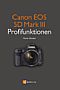 Canon EOS 5D Mark III Profifunktionen (Gedrucktes Buch)