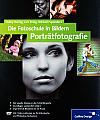 Die Fotoschule in Bildern – Portraitfotografie