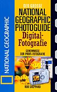 National Geographic Photoguide Digitalfotografie