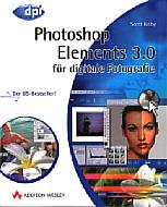 Photoshop Elements 3.0 für digitale Fotografie