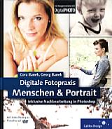 Digitale Fotopraxis – Menschen & Portrait