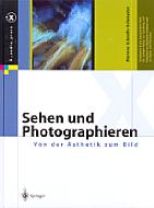 Sehen und Photographieren