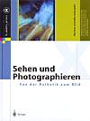 Sehen und Photographieren