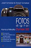 Fotos digital – Konica Minolta Dynax 5D